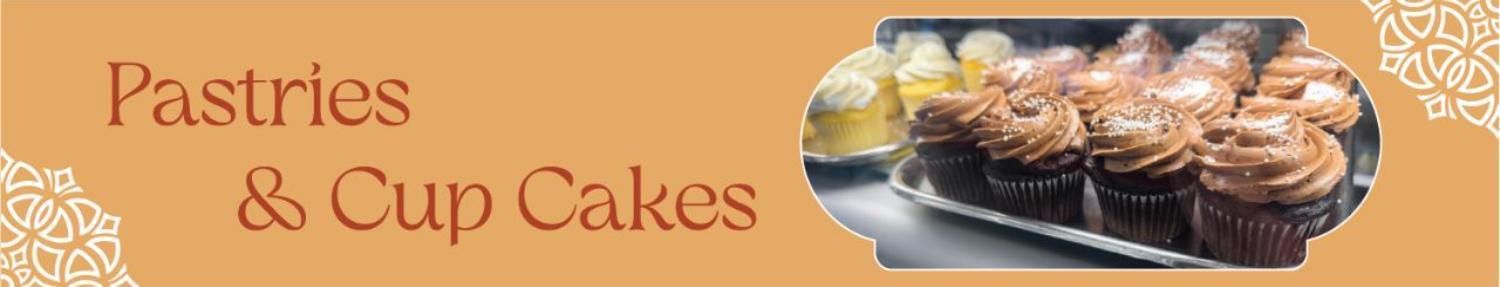 Pastries & Cup Cakes